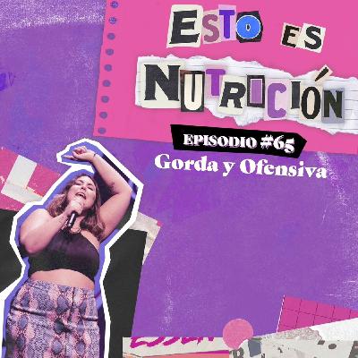 #65 Gorda y Ofensiva Con Penny Jay #65 Gorda y Ofensiva Con Penny Jay