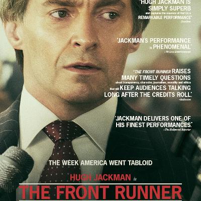 THE FRONTRUNNER (2018) - That One Time Hugh Jackman Tried To Win An Oscar.