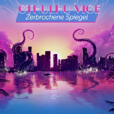 Enthüllung unserer neuen Kampagne | Cthulhu Vice - Recap | Am Tavernentresen
