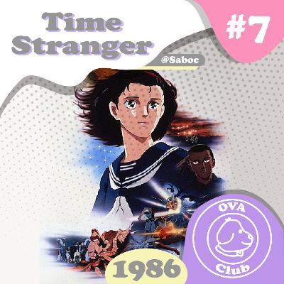 #7 Time Stranger (1986)
