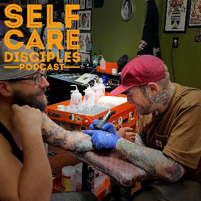 Ep. 8 The Story Of Sutton Daniels - Self Care Clothing & Tattoos