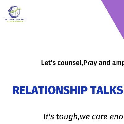 RELATIONSHIP TALK. ARE YOU ARE FOOLISH WOMAN? 1