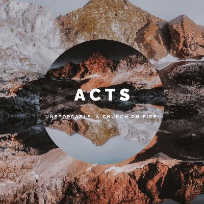 Acts - Unstoppable： A Church On Fire! Tebz Ntuli Acts 20