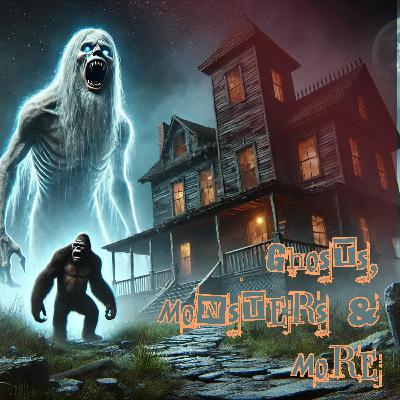 Ghosts, Monsters & More - The Paranormal 60 Ghosts, Monsters & More - The Paranormal 60