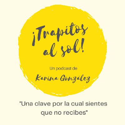 Una clave por la que sientes que no recibes