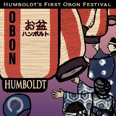 Public Affairs: Obon Festival Held in Arcata 8/17