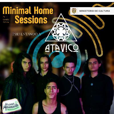Minimal Home Sessions con Atavico Minimal Home Sessions con Atavico