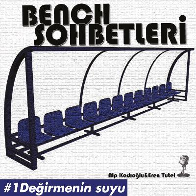 Değirmenin Suyu #1