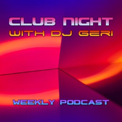 Club Night With DJ Geri 924