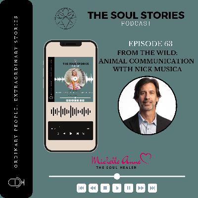 Episode 63 Whispers From the Wild: Animal Communication with Nick Musica Episode 63 Whispers From the Wild: Animal Communication with Nick Musica