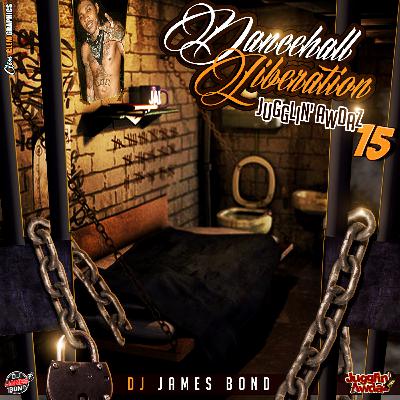 DANCEHALL LIBERATION (JUGGLIN' AWDAZ 15) DANCEHALL LIBERATION (JUGGLIN' AWDAZ 15)