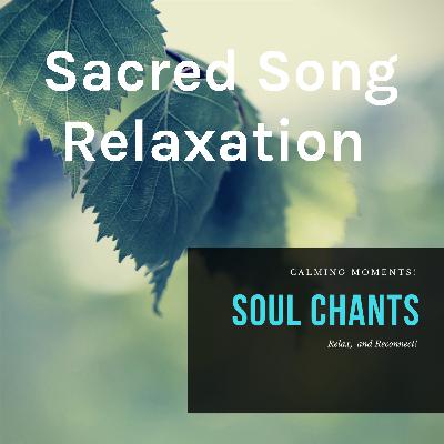 Vocal Sound Relaxation Therapy