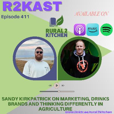 R2Kast 411 โ Sandy Kirkpatrick on marketing, drinks brands and thinking differently in agriculture R2Kast 411 โ Sandy Kirkpatrick on marketing, drinks brands and thinking differently in agriculture