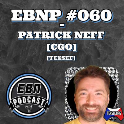 EBNP #060 - PATRICK NEFF [CGO] [TEXSEF]