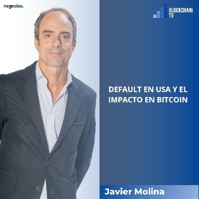 Blockchain TV: Programa 12: Default en USA y el impacto en Bitcoin Blockchain TV: Programa 12: Default en USA y el impacto en Bitcoin