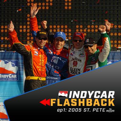 INDYCAR Flashback - 2005 Streets of St. Petersburg INDYCAR Flashback - 2005 Streets of St. Petersburg