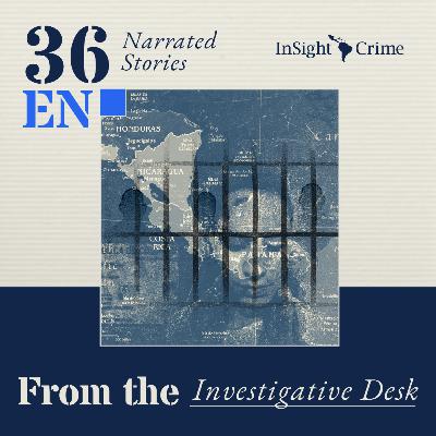 Abused and Pursued: How El Salvador’s State of Emergency Went International Abused and Pursued: How El Salvador’s State of Emergency Went International