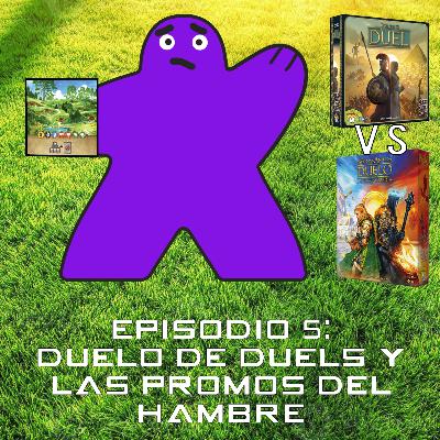 Episodio 5: Duelo de duels y las promos del hambre Episodio 5: Duelo de duels y las promos del hambre