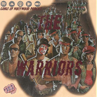 Gangs of Hollywood Episode 01 - The Warriors (1979) Gangs of Hollywood Episode 01 - The Warriors (1979)
