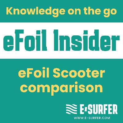 eFoil Scooter comparison eFoil Scooter comparison