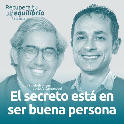 RTE Cap T25x12 - Adolfo Zunzunegui - El secreto está en ser buena persona