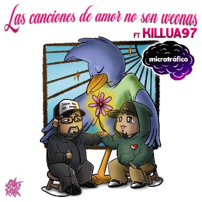 Las canciones de amor no son weonas (ft Killua97) Las canciones de amor no son weonas (ft Killua97)