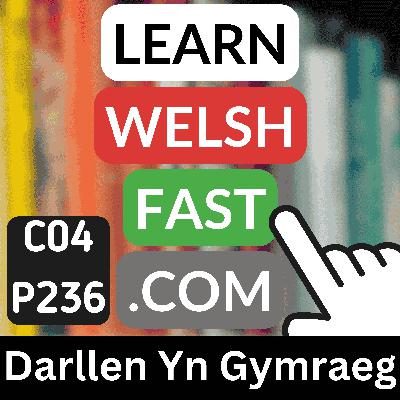 c04p236 (s04e136) - Darllen Yn Gymraeg (Reading In Welsh) c04p236 (s04e136) - Darllen Yn Gymraeg (Reading In Welsh)