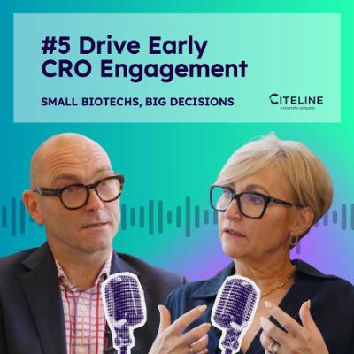 Drive Early CRO Engagement to Optimize Funding, Trial Design, and Recruitment in Biotech