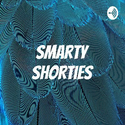 Smarty shorties (Trailer)
