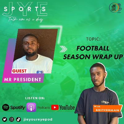 JYE S01E14 - Football Season Wrap Up JYE S01E14 - Football Season Wrap Up