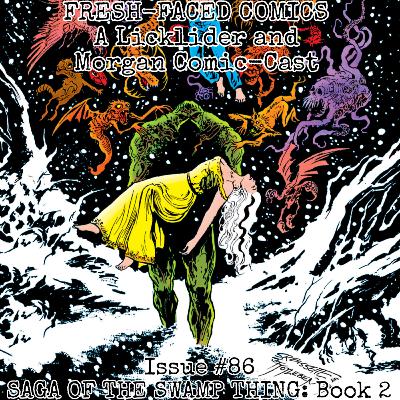 Saga of the Swamp Thing: Book 2 (Fresh-Faced Comics Issue #86)