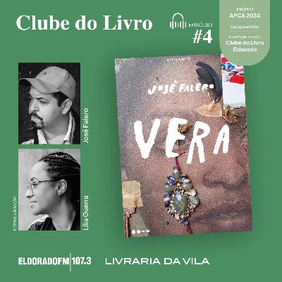 T04 #04: 'Vera', de José Falero e Lilia Guerra