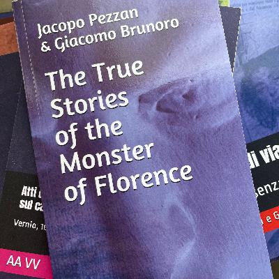 The True Stories of the Monster of Florence