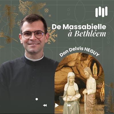 Calendrier de l'Avent - #20 Un endroit humble pour se révéler [Confidences des prêtres de Lourdes]