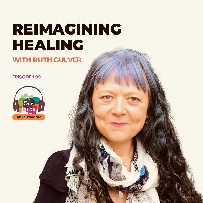 Reimagining Healing with Ruth Culver