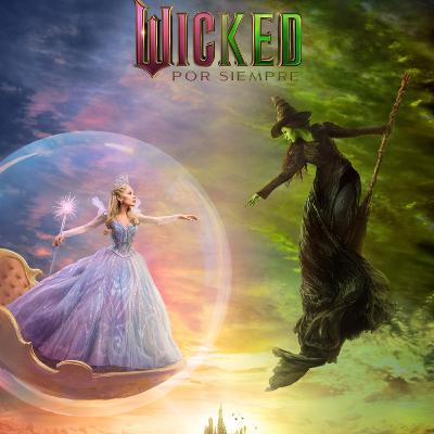 Cap 182 : Wicked por siempre