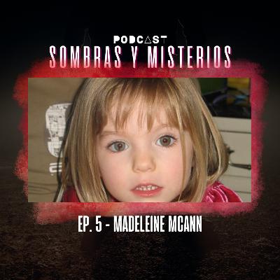 1x05 | Madeleine Mcann