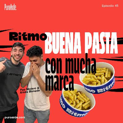 Ritmo – Cómo lanzar un delivery de pasta desde cero con un buen Branding, con Pau Molero y Arnau Bonada – CÓMO EMPEZAR UNA MARCA #45