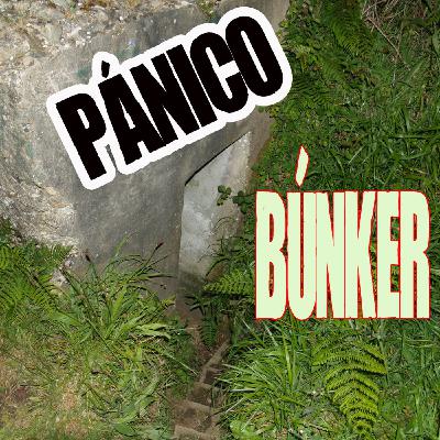 Noche de Mitos (65) PÁNICO EN EL BUNKER (2) # llega la noche de WALPURGIS Noche de Mitos (65) PÁNICO EN EL BUNKER (2) # llega la noche de WALPURGIS