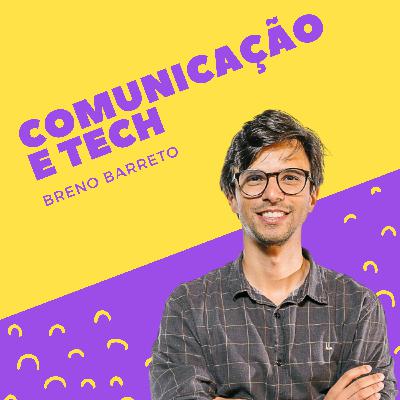 #1: Migrando da Comunicação Tradicional para a Tecnologia