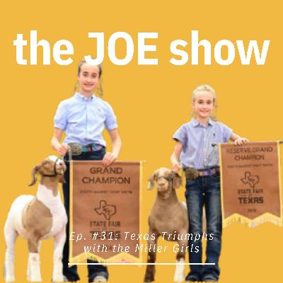 Episode 31: Texas Triumphs with the Miller Girls