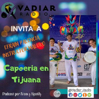 Capoeira en Tijuana- Instructor Maluko