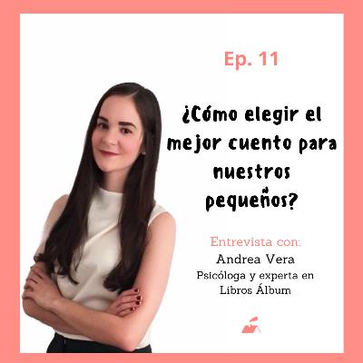 Ep.11 ¿Cómo elegir el mejor cuento para nuestros pequeños?