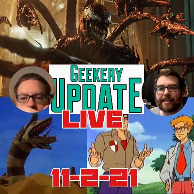 Venom: Let There Be Carnage, Dune, No Time To Die, and News for 11-2-21 (Live)