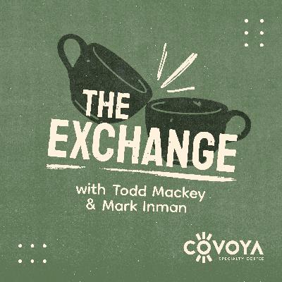 The Exchange | Selling Roasted Coffee Wholesale Ep. 44