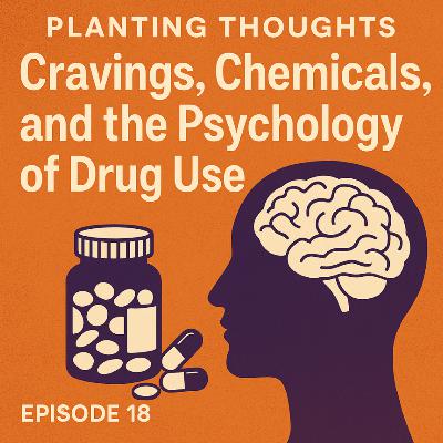 Cravings, Chemicals, and the Psychology of Drug Use