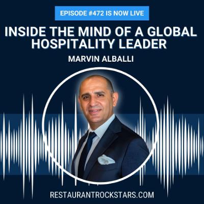 472. The Thinking Behind Profitable Restaurants - Marvin Alballi 472. The Thinking Behind Profitable Restaurants - Marvin Alballi