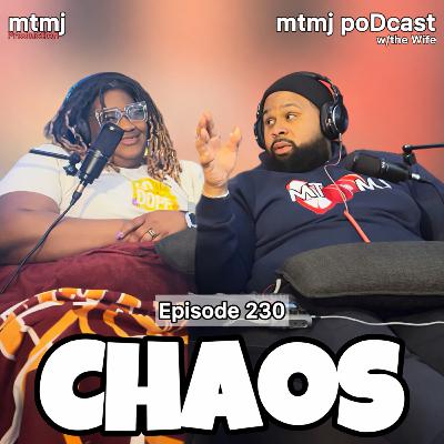 CHAOS | Episode 230
