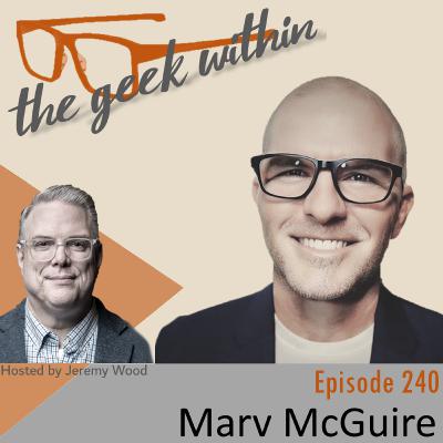 Ep240: Marv McGuire