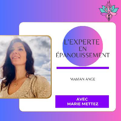 Maman Ange avec Marie Mettez